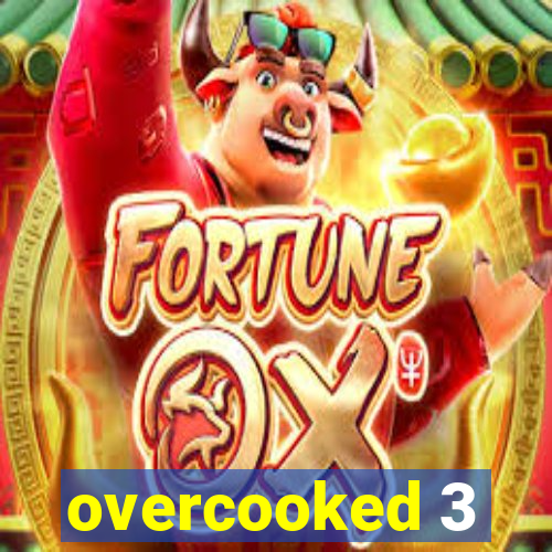 overcooked 3